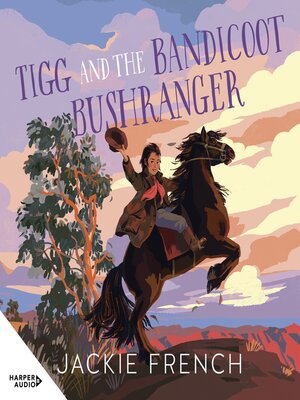 cover image of Tigg and the Bandicoot Bushranger